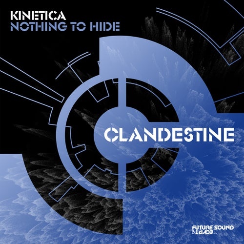 KINETICA – Nothing To Hide [FSOEC124]
